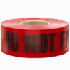 Empire 11-081 1000 Ft. X 3 In. DANGER DO NOT ENTER Red W/Black Ink